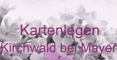 Kartenlegen Kirchwald bei Mayen | Top-Experten für Kartenlegen, Wahrsagen, Hellsehen, Zukunftsdeutung. Kartenlegen Kirchwald bei Mayen | Top-Experten für Kartenlegen, Wahrsagen, Hellsehen, Zukunftsdeutung.